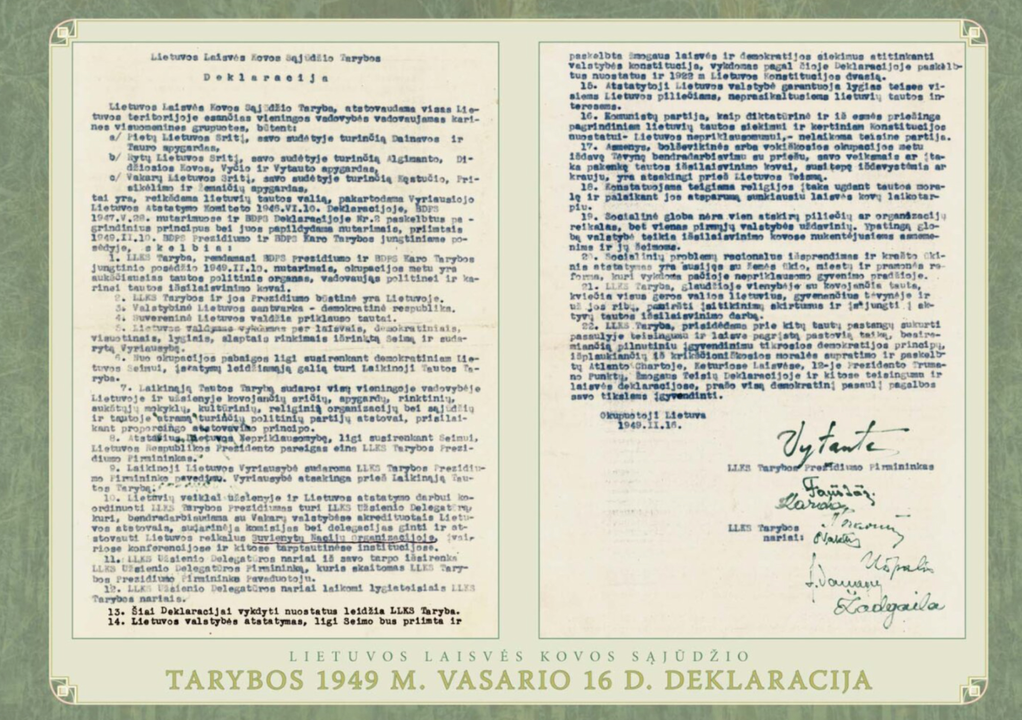 Spausdintas dokumentas su parašais, kurio apačioje užrašas „Lietuvos laisvės kovų sąjūdžio Tarybos 1949 m. vasario 16 d. deklaracija"