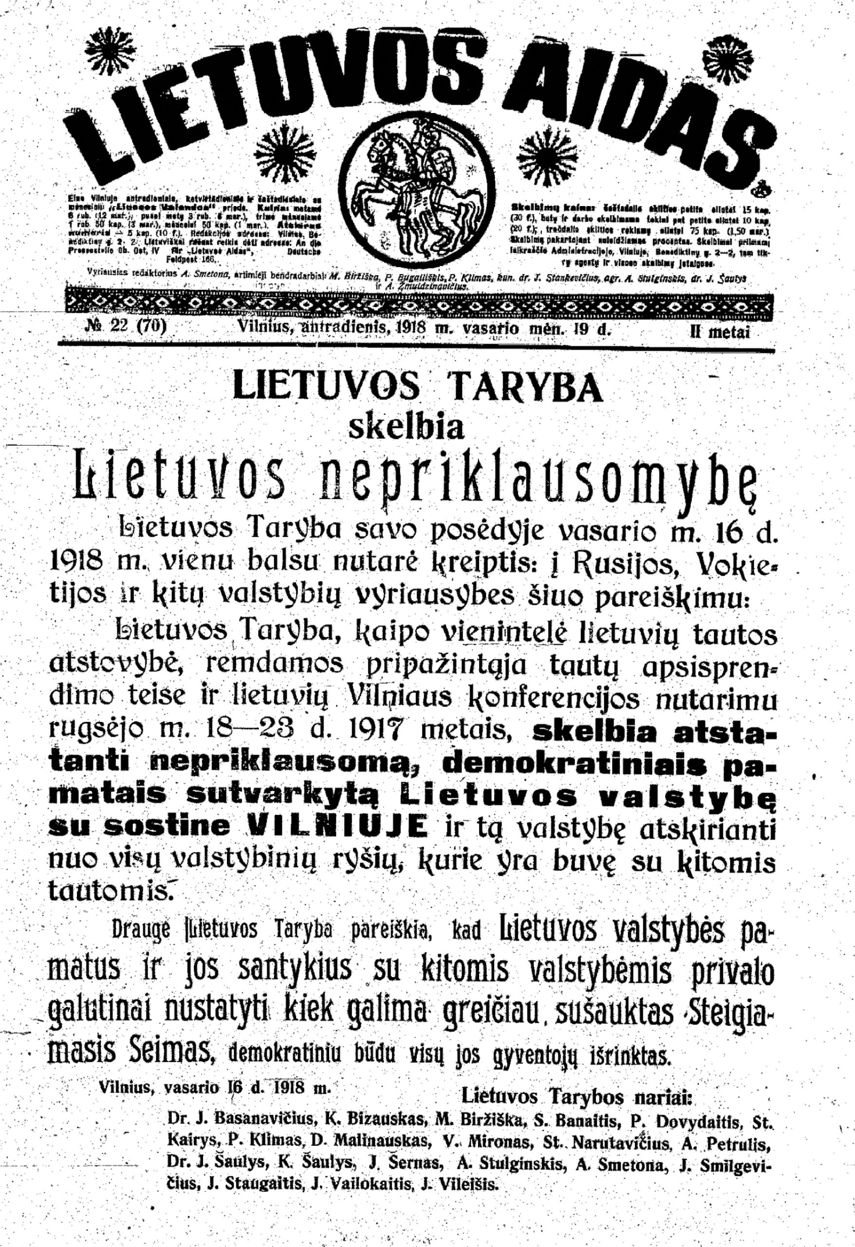 1918 m. vasario 16 d. Lietuvos Tarybos nutarimas. Dokumento viršuje parašyta "Lietuvos aidas", toliau tekstas: "Lietuvos Taryba skelbia Lietuvos nepriklausomybę"